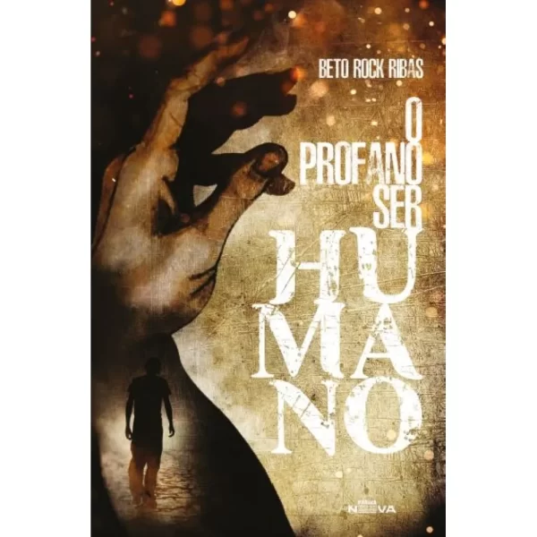 O profano ser humano