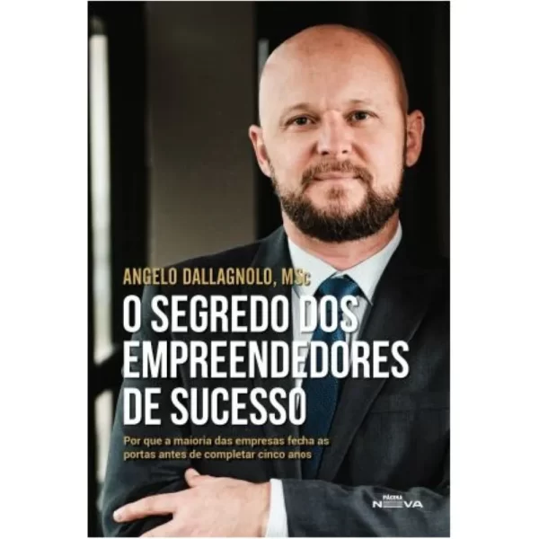 O Segredo dos Empreendedores de Sucesso