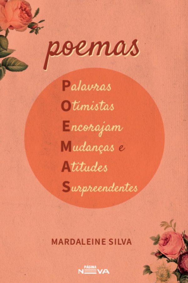 Palavras Otimistas Poemas Mardaleine Silva