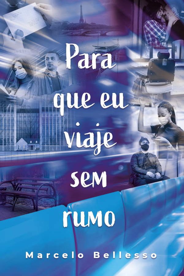 Para Que Eu Viaje Sem Rumo