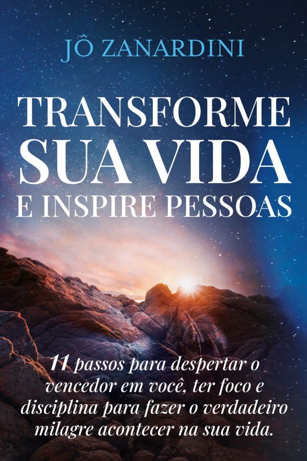 Transforme Sua Vida e Inspire Pessoas