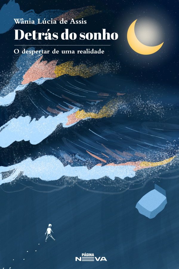 Wania Lúcia de Assis - Detras do sonho